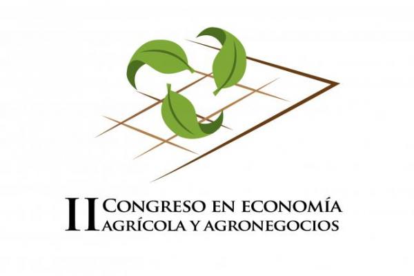 II Congreso en Economía Agrícola y Agronegocios